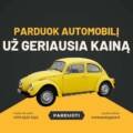 Kodėl verta parduoti automobilį ne skelbimuose, o tiesiogiai supirkėjui?